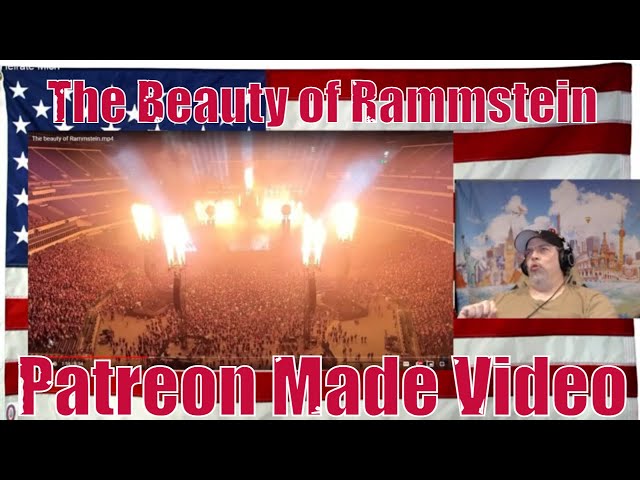 The Beauty of Rammstein - Patreon Made Video - FANTASTIC! - Reaction class=