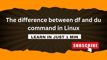 df du in command in linux | The difference between df and du command in linux