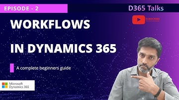 Ep:2 Workflows #d365fo #d365talks #microsoft #microsoftdynamics365 #scm