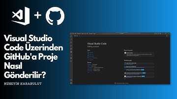 Visual Studio Code Üzerinden GitHub