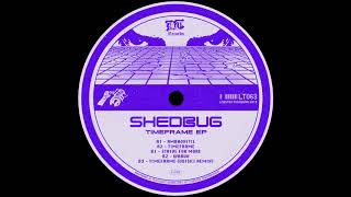 Shedbug - Timeframe