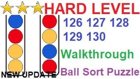 Ball Sort Puzzle Hard Level 126 127 128 129 130(New Update)