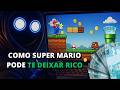 Como fiquei rico jogando Super Mario