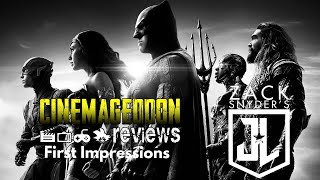 Zack Snyders Justice League First Impressions - Cinemageddon Reviews