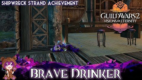 GW2 Brave Drinker hidden achievement
