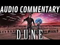 Dune - Audio Commentary (1984) Theatrical Cut