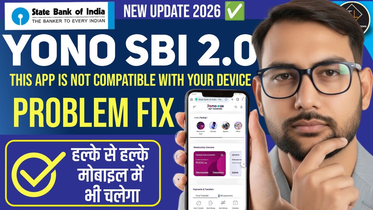 How To Install YONO SBI 2.0 In Mobile | This App Is Not Compatible With Your Device 