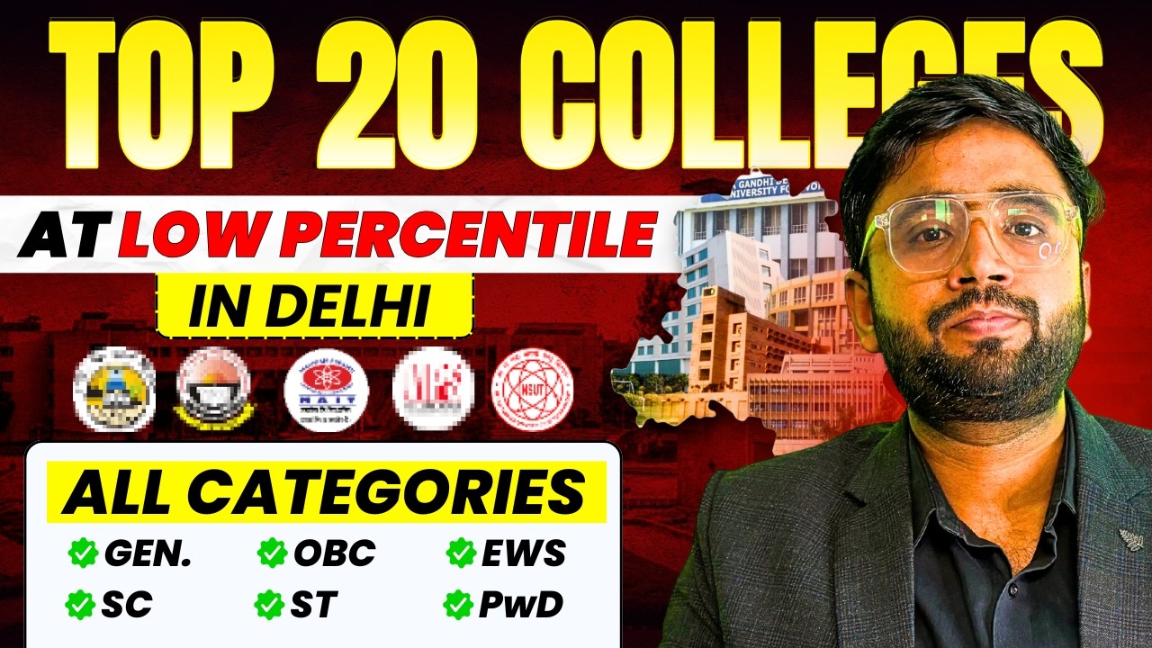⭐ Low Percentile in JEE 2026? 😱 DON’T PANIC — Top 20 Delhi Colleges You Can Still Get!