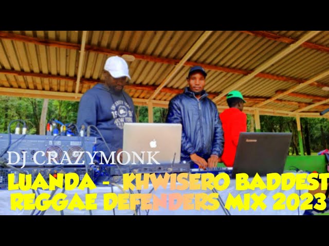 LUANDA - KHWISERO BADDEST REGGAE DEFENDERS VIDEO MIX 2024 class=