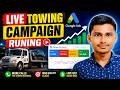 Google Ads PPC Live Campaign Setup for Towing Company | Real Results & Lead Generation