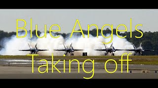 Blue Angels Taking Off