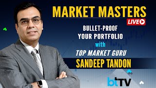 Market Masters Live With Sandeep Tandon, Founder And CIO, Quant Mutual Funds