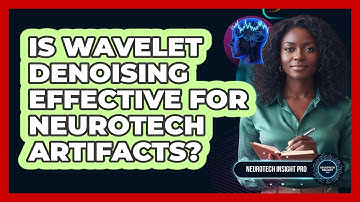 Is Wavelet Denoising Effective For Neurotech Artifacts?
