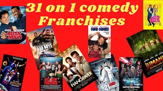 31 on 1 Comedy Franchises Ranking