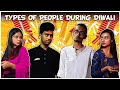 Types of people during diwali  assamese  ahiran sarma