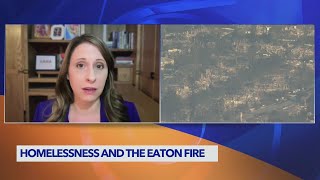 How the devastating SoCal wildfires have impacted the homelessness crisis