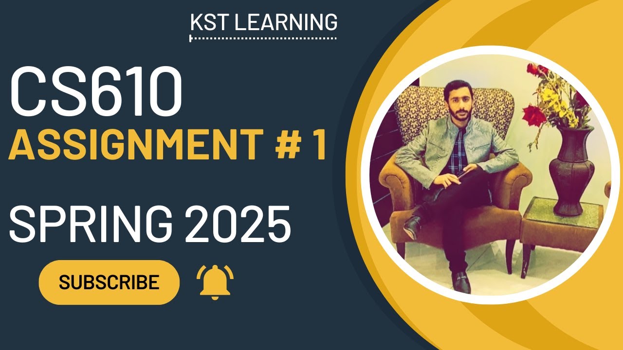 CS610 Assignment 1 Solution Spring 2025 | CS610 Assignment 1 Solution ...