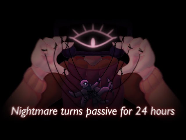 phroge — I'm definitely too late but passive nightmare in a