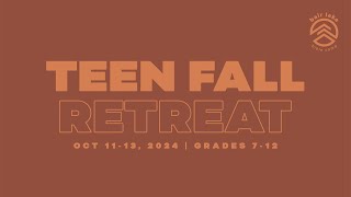 Teen Fall Retreat Recap 2024