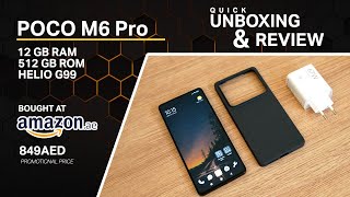 Bought Poco M6 Pro at Amazon.ae | Unboxing and Quick Review 2024