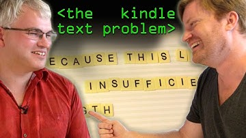 The Kindle Text Problem - Computerphile