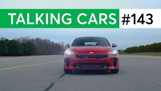 Ford's Co-Pilot360 Suite; Buick Regal Vs Kia Stinger | Talking Cars with Consumer Reports #143