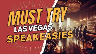 Discover the Best Speakeasy's in Las Vegas | Top Reviews for Drinks and What to Do! Part 1