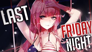 Nightcore - Last Friday Night (T.G.I.F.) (Rock Version) (Lyrics)