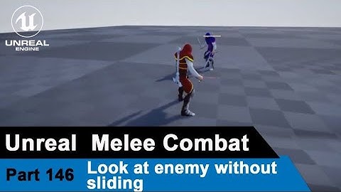 Unreal Melee Combat -  Look at enemy without sliding  - UE4 Tutorials #146