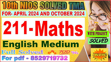 nios Maths 211 tma solved 2023-24 class 10 | 211 Mathematics solved assignment 2024 in English