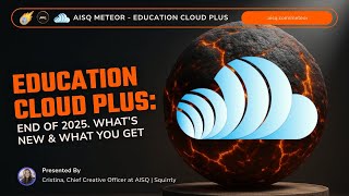 AISQ Introduces Education Cloud Business and the December 2025 Updates to Education Cloud PLUS