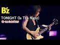 B'z / TONIGHT (Is The Night)(Guitarless BackingTrack)