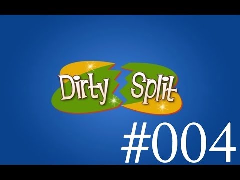 Dirty Split Walkthrough #004 - Mr. Vanderbuilt! [HDD/GERMAN]
