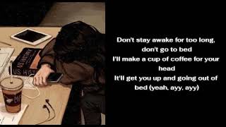 Death bed (coffee for your head) - Powfu {lyrics}