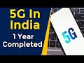 5G Launch in India  1 Year Completed  What we FinallyGot