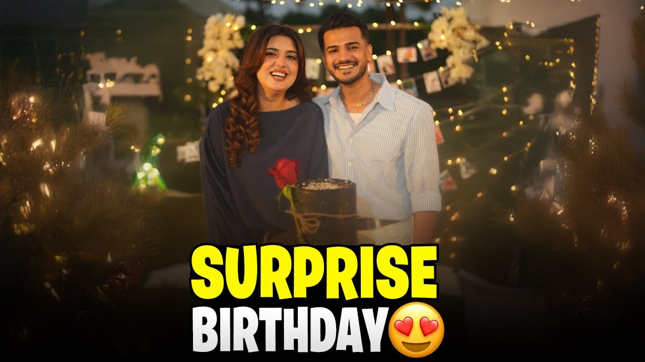 Kanwal Arrange Surprise Birthday For Me 🎉 || Itny Zyada Expensive Gifts Milay 😍