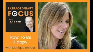 How to be Happy with Monique Rhodes