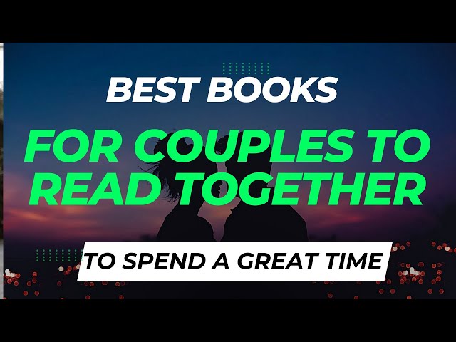 10 Books For Couples To Read Together - Cupla