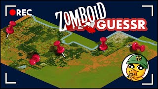 ZomboidGuessr: How Well Do You Know Knox Country??? Project Zomboid Knowledge Test, Raw & Uncut!