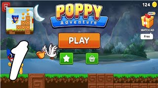 Poppy Run: Super Adventure Gameplay Walkthrough #1 (Android, IOS) screenshot 2