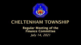 July 14, 2021 Cheltenham Township Finance Committee screenshot 4