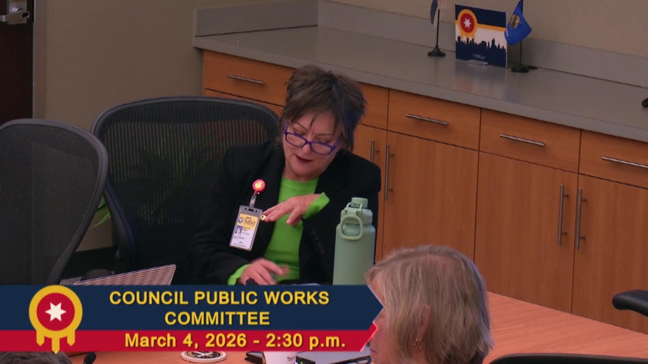 Tulsa City Council Public Works Committee Meeting