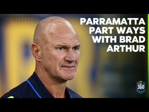 🚨 Brad Arthur SACKED by Parramatta 🚨 Was it justified & is Wayne on the way? | NRL 360 | Fox League