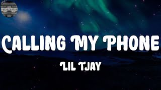 Lil Tjay - Calling My Phone (Lyrics)