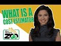 Career Spotlight - What is a Cost Estimator?