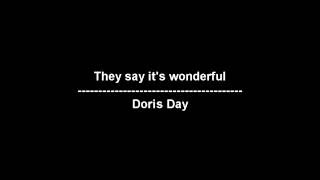 They say it&#39;s wonderful - Doris Day - lyrics