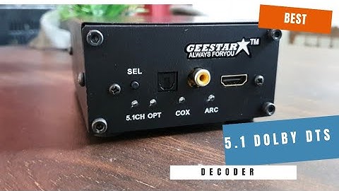 GEESTAR 5.1 DECODER! DOLBY DTS SUPPORTED @denxaudio