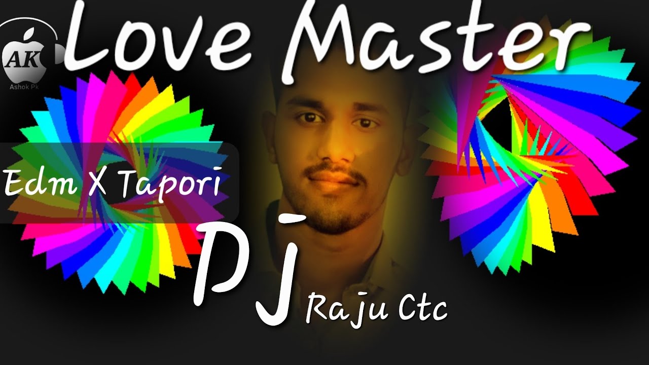 Love Master (Edm Dance Mix) Dj Raju Ctc - YouTube