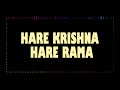Hare krishna hare rama maha mantras 1 hour chant