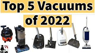 Top 5 Best Vacuum Cleaners Of 2022